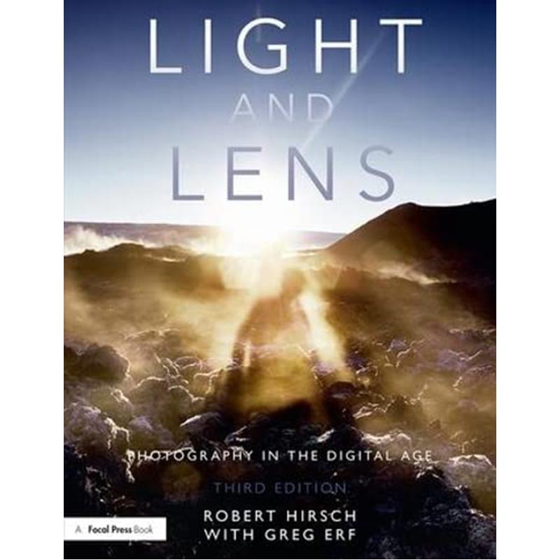 Lighting In Photography Book - การถ่ายภาพด้วยแสงและเลนส์ในยุคดิจิทัล โรเบิร์ต เฮิร์ช รูทเลดจ์ 9781138944398 หนังสือ